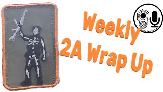 2A Weekly Wrap Up - June 24, 2022