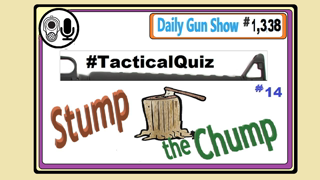 Stump the Chump II, the Payback - Tactical Quiz (Season Two)