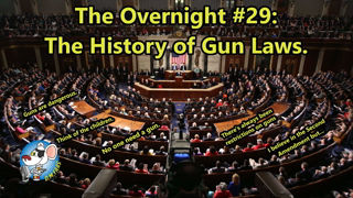 The Overnight #29: The History of Gun Laws
