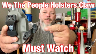 We The People Holsters Claw. Watch This Before Buying