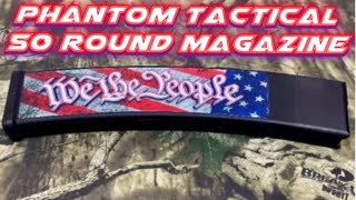Phantom Tactical 50 Round AR15 Maga