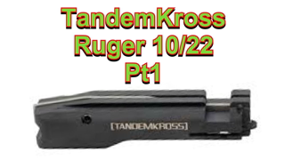Tandemkross Ruger 10/22 Receiver Parts Part 1