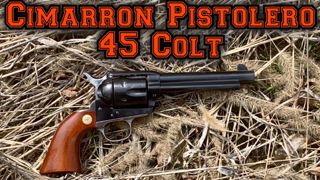 Cimarron Pistolero 45 Colt Single Action Revolver First Shots (1873 Colt Clone)