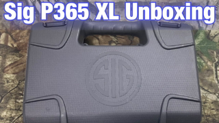 Sig Sauer P365 XL Unboxing and Features