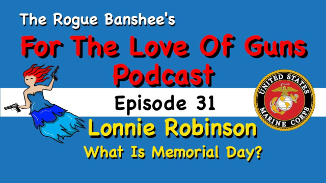 Memorial Day In The Eyes Of A Combat Vet // Episode 31