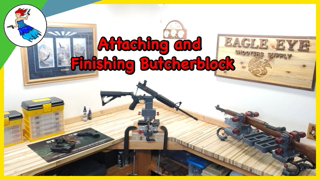 Ultimate DIY Gunsmith Bench Build // Finishing the butcher block