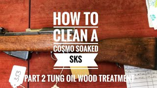 Yugo SKS: PART 2 Wood Refinish With 100% Tung Oil Stock Deep Clean Reveals Trench Art 1983 M59/66A1