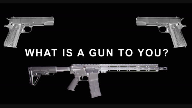 What is a Gun to You?