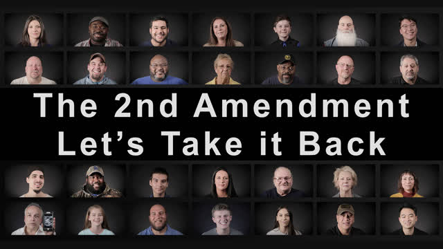 The 2nd Amendment - Let's Take it Back