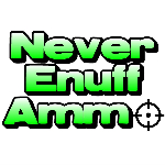 NeverEnuffAmmo